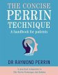 The Concise Perrin Technique - Bild 1
