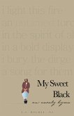 My Sweet Black (eBook, ePUB)