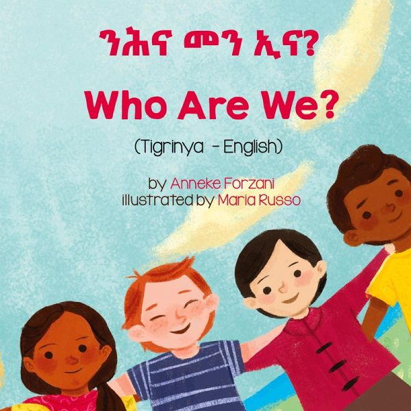 Who Are We? (Tigrinya-English) Who Are We? (Tigrinya-English)