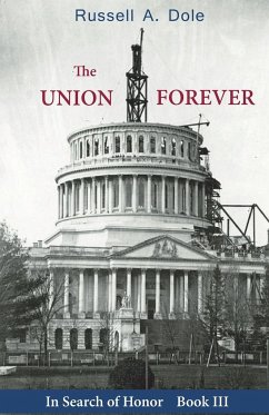 The Union Forever - Dole, Russell A.