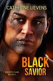 Black Savior (Ogorth Clan, #3) (eBook, ePUB)