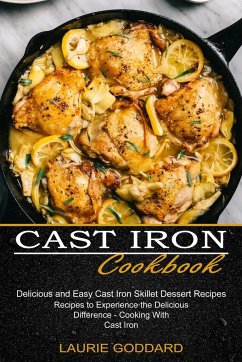 Cast Iron Cookbook - Goddard, Laurie