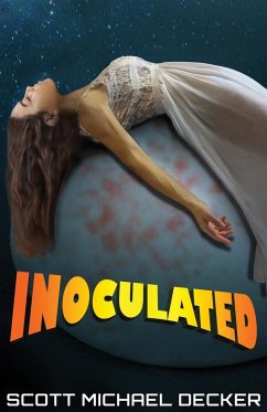 Inoculated - Decker, Scott Michael