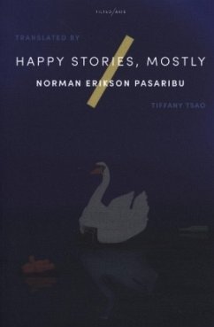 Happy Stories, Mostly - Pasaribu, Norman Erikson