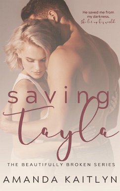 Saving Tayla - Kaitlyn, Amanda