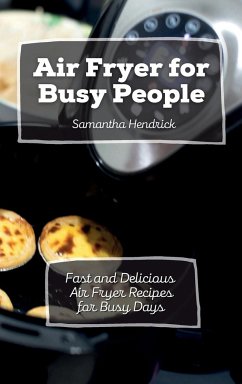 Air Fryer for Busy People - Hendrick, Samantha