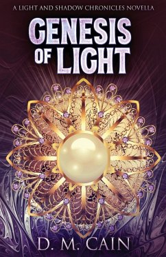 Genesis Of Light - Cain, D. M.