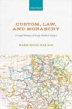 Custom, Law, and Monarchy - Kim, Marie Seong-Hak