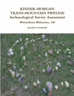 KINDER-MORGAN TRANS-MOUNTAIN PIPELINE Archaeological Survey Assessment - Winterburn-Wabamun, AB - Fromhold, Joachim