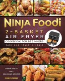Ninja Foodi 2-Basket Air Fryer Cookbook for Beginners