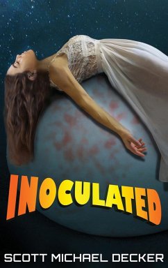 Inoculated - Decker, Scott Michael