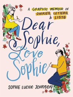 Dear Sophie, Love Sophie - Johnson, Sophie Lucido
