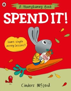 Spend it! - McLeod, Cinders