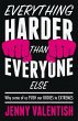 Everything harder than everyone else... - Bild 1
