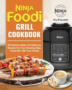 Ninja Foodi Grill Cookbook - Falleni, Taj