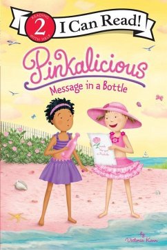 Pinkalicious: Message in a Bottle - Kann, Victoria
