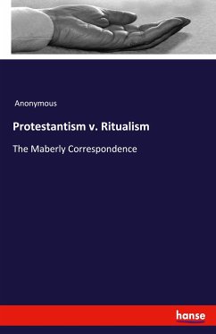 Protestantism v. Ritualism - Anonymous