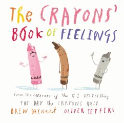 The Crayons' Book of Feelings - Daywalt, Drew