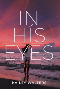 In His Eyes - Walters, Kailey