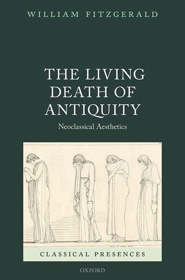 The Living Death of Antiquity The Living Death of Antiquity
