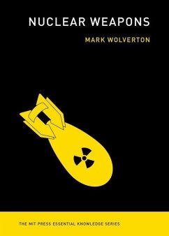 Nuclear Weapons - Wolverton, Mark