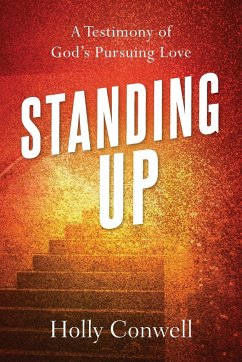 Standing Up - Conwell, Holly M