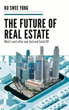 The Future of Real Estate - Yong, Ku Swee