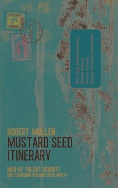 Mustard Seed Itinerary - Mullen, Robert