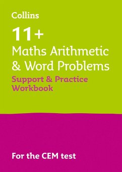 Collins 11+ - 11+ Maths Arithmetic and Word Problems Support and Practice Workbook: For the Cem 2021 Tests - Collins 11; Teachitright