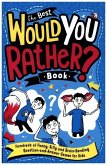 The Best Would You Rather Book