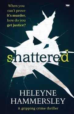 Shattered - Hammersley, Heleyne
