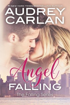 Angel Falling (eBook, ePUB) - Carlan, Audrey