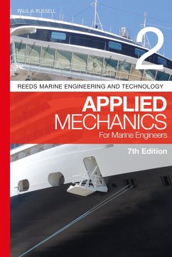 Reeds Vol 2: Applied Mechanics for Marine Engineers - Russell, Paul A.