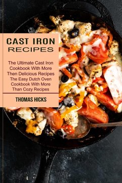 Cast Iron Recipes - Hicks, Thomas