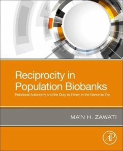 Reciprocity in Population Biobanks - Zawati, Ma'n H.