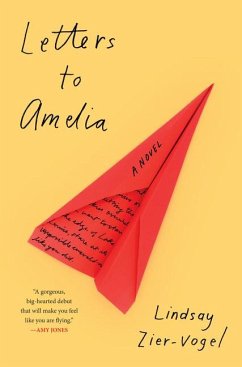 Letters to Amelia - Zier-Vogel, Lindsay