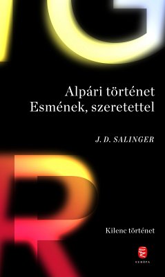 Alpári történet Esmének, szeretettel (eBook, ePUB) - Salinger, Jerome David