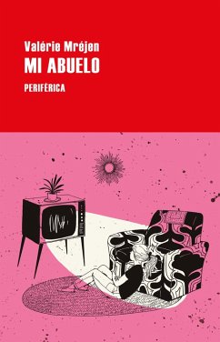 Mi abuelo (eBook, ePUB) - Mréjen, Valérie