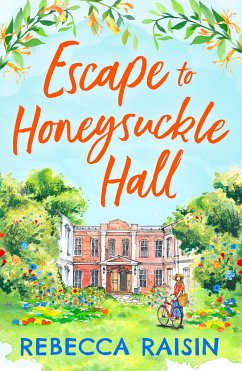 Escape to Honeysuckle Hall - Raisin, Rebecca