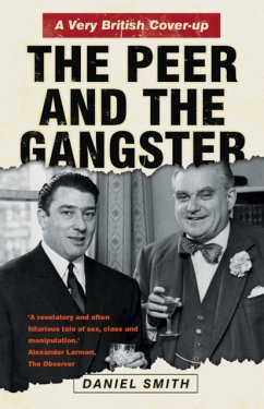 The Peer and the Gangster - Smith, Daniel