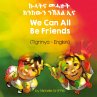 We Can All Be Friends (Tigrinya-English) - Bild 1