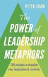 The Power of Leadership Metaphors: 200... - Bild 1