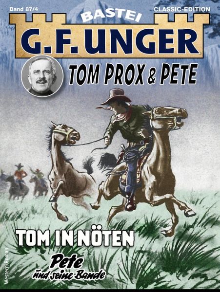 G. F. Unger Tom Prox & Pete 4 (eBook, ePUB)