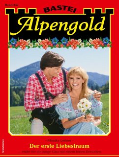 Alpengold 352 (eBook, ePUB) - Leitner, Monika