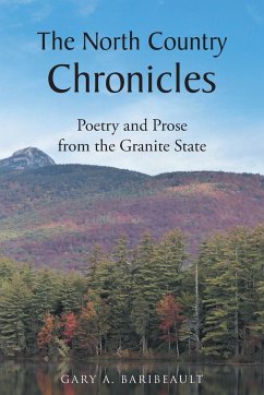 The North Country Chronicles - Baribeault, Gary A.