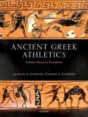 Ancient Greek Athletics: Primary Sources in Translation