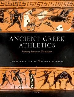Ancient Greek Athletics - Stocking, Charles H; Stephens, Susan A