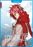 Cold - Die Kreatur / Cold - die Kreatur Bd.1 (eBook, ePUB)