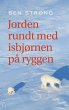 Jorden rundt med isbjørnen på ryggen... - Bild 1