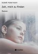 Zeit, mich zu finden (eBook, ePUB) - Bild 1